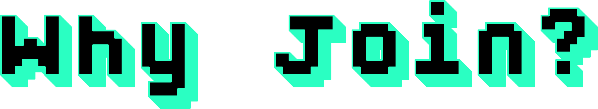 Why Join?